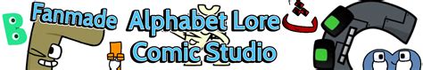 Log In; ALPHABET LORE (PART 2) From Alphabet Lore Comic Studio. . Alphabet lore comic maker